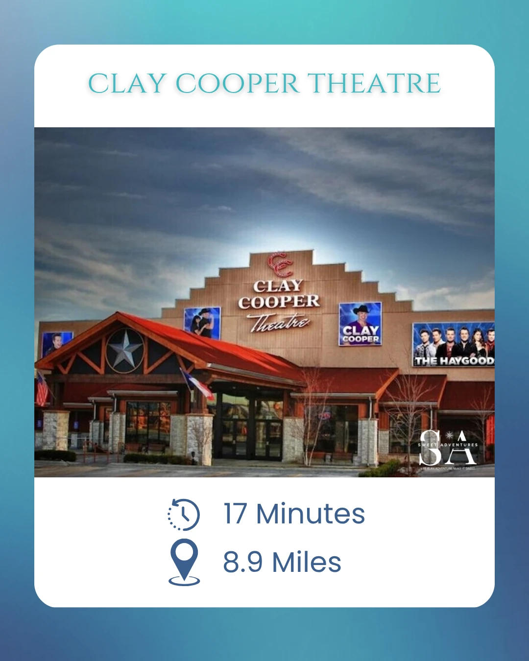The Haygoods is one of our favorite shows. It's in the Clay Cooper Theater and about 15 to 20 minutes from the condo.